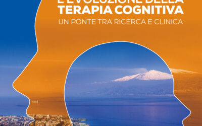 XVIII CONGRESSO NAZIONALE SITCC “L’evoluzione della Terapia Cognitiva: un ponte tra ricerca e clinica”