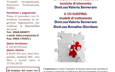 IL TRAUMA IN ETA’ EVOLUTIVA: TECNICHE DI INTERVENTO. IL COSLEEPING: MODELLI DI TRATTAMENTO