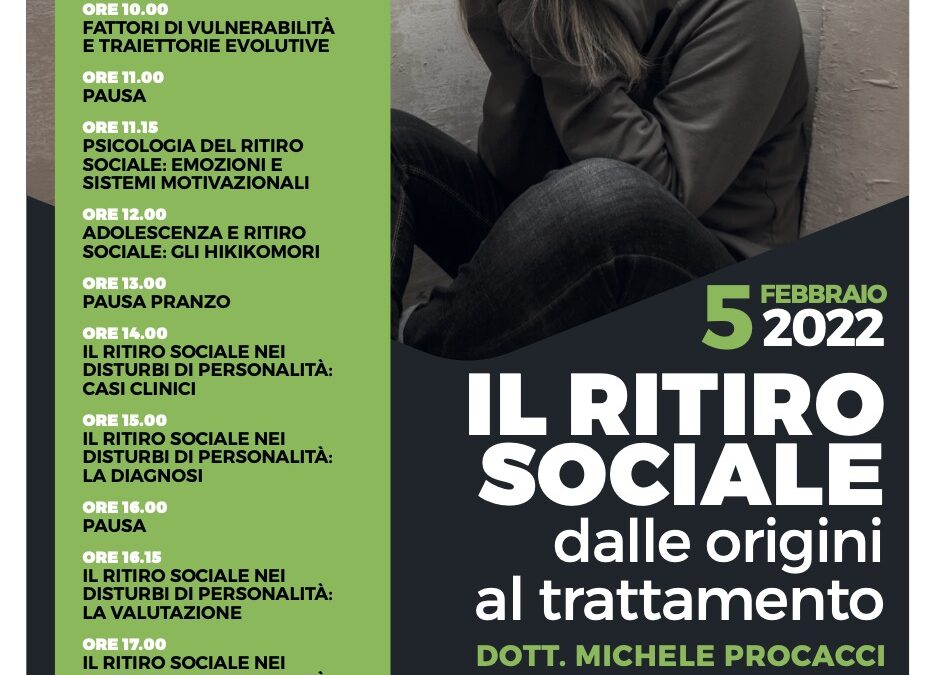 IL RITIRO SOCIALE dalle origini al trattamento